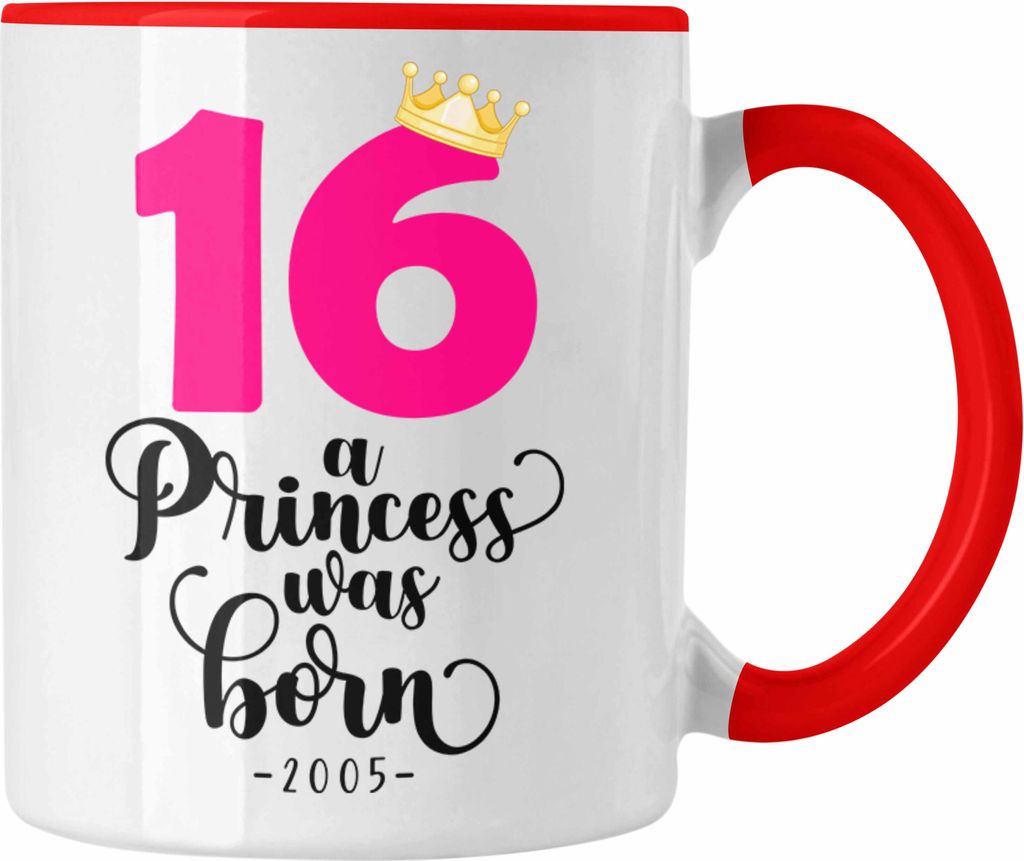 Trendation - 16. Geburtstag Mädchen Tasse Geschenk zum Sechtzehnten Geburtsagsparty Grafik Krone 16 Jahre Alt Teenager Prinzessin (Rot)