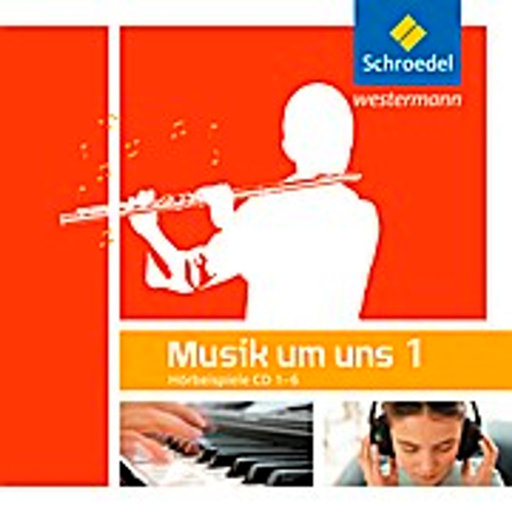 Musik um uns Hörbeispiele 1. Sekundarstufe 1. CD