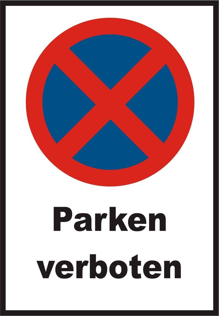 Parken verboten Schild A1 Rückseite selbstklebend