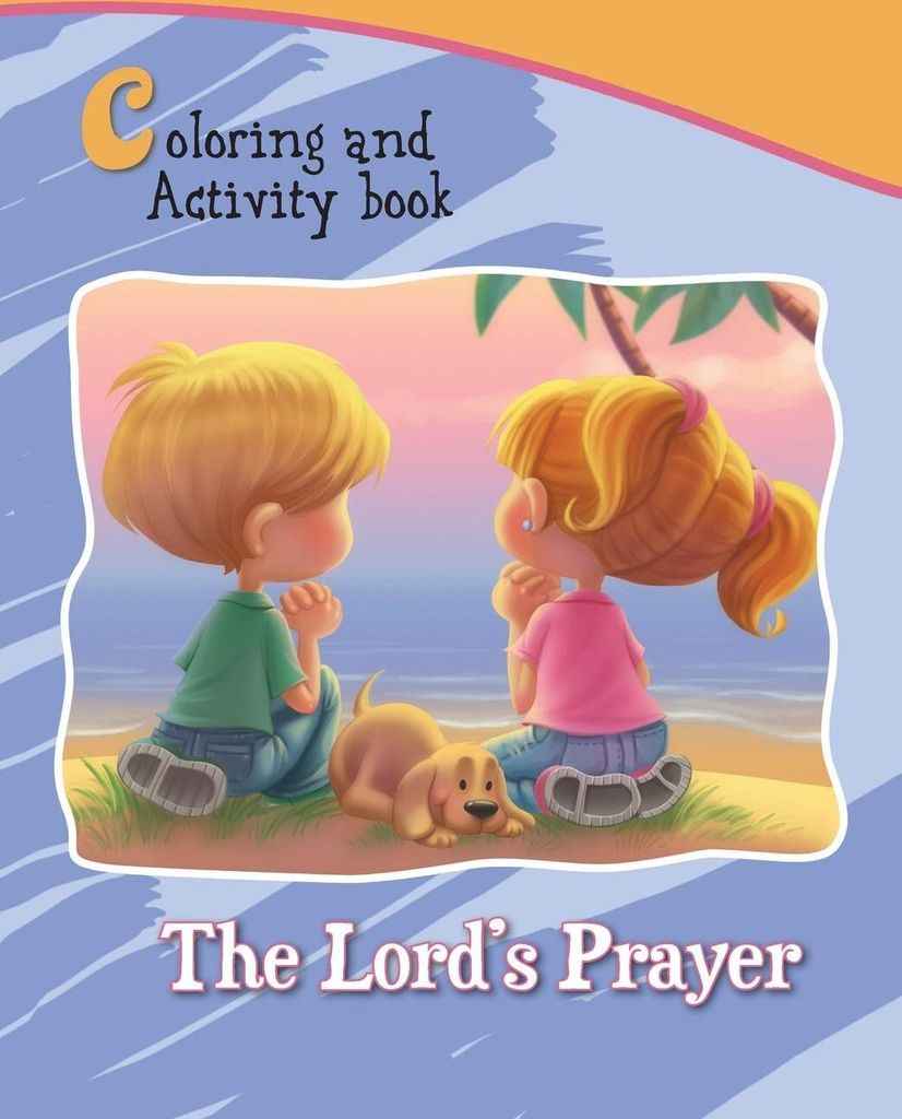 The Lord's Prayer Coloring and Activity Book