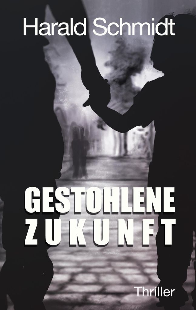 Gestohlene Zukunft.by Schmidt, Harald New .