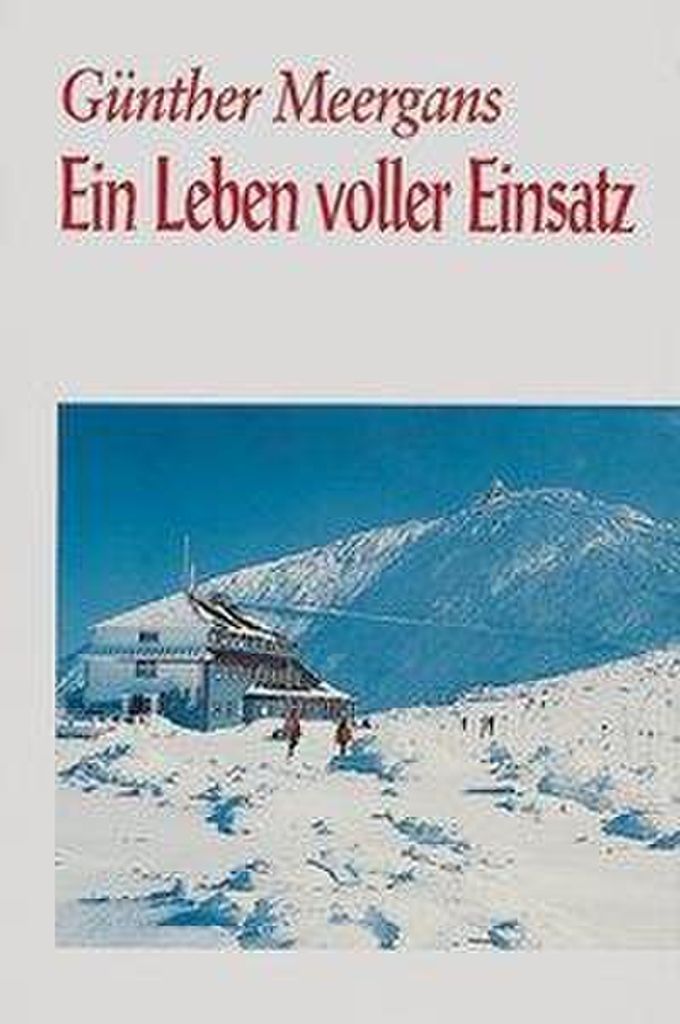 Meergans, G: Leben voller Einsatz