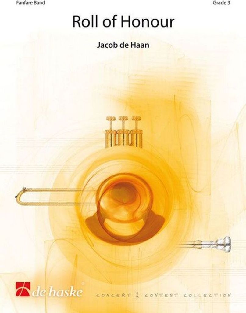 Jacob de Haan Roll of HonourFanfare