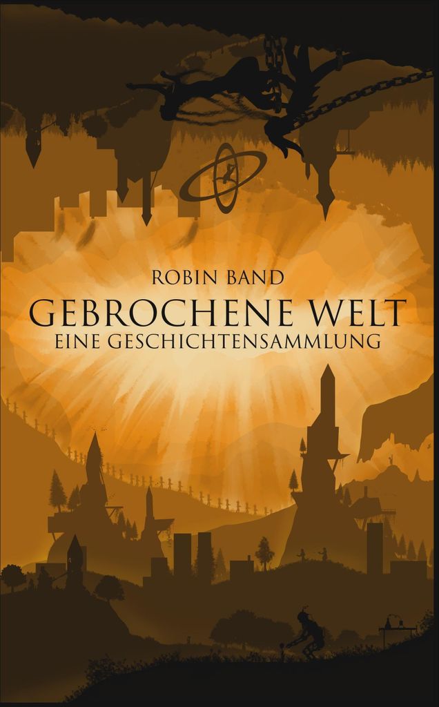 Gebrochene Welt