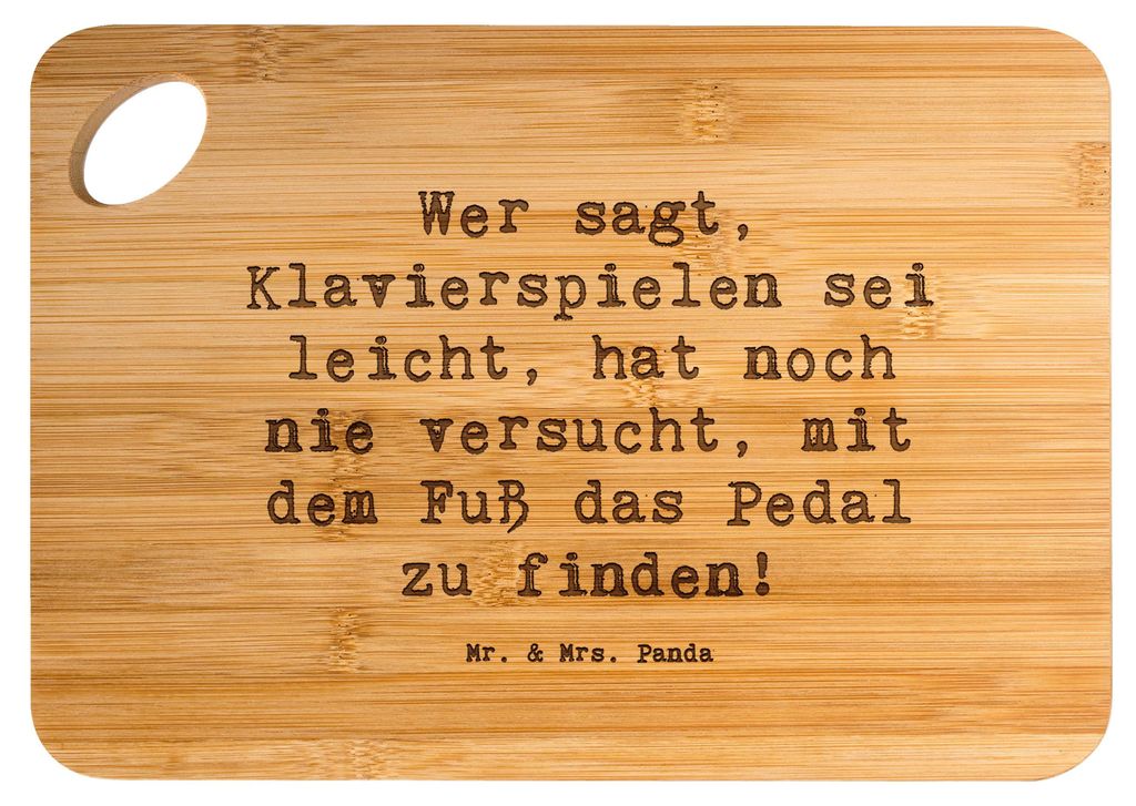 Mr. & Mrs. Panda Holzbrett Spruch Klavier Herausforderung - Transparent - Geschenk, Instrument lernen, Pedal, Frühstücksbrett, Brett, Schneidebre...