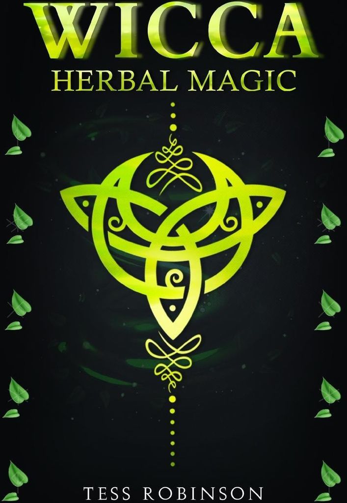 Wicca Herbal Magic