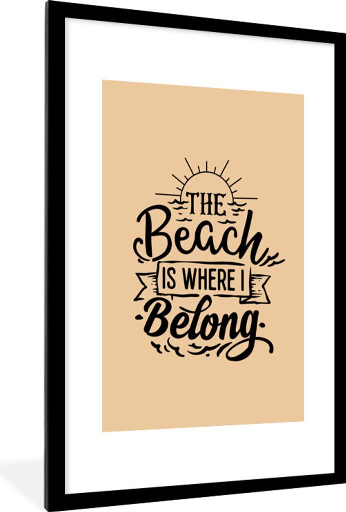 MuchoWow Gerahmtes Poster Strand - Zitate - Beige 60x90 cm - Poster mit Schwarzem Bilderrahmen Wandposter Rahmen Foto Bilder - Dekoration - Wandp...