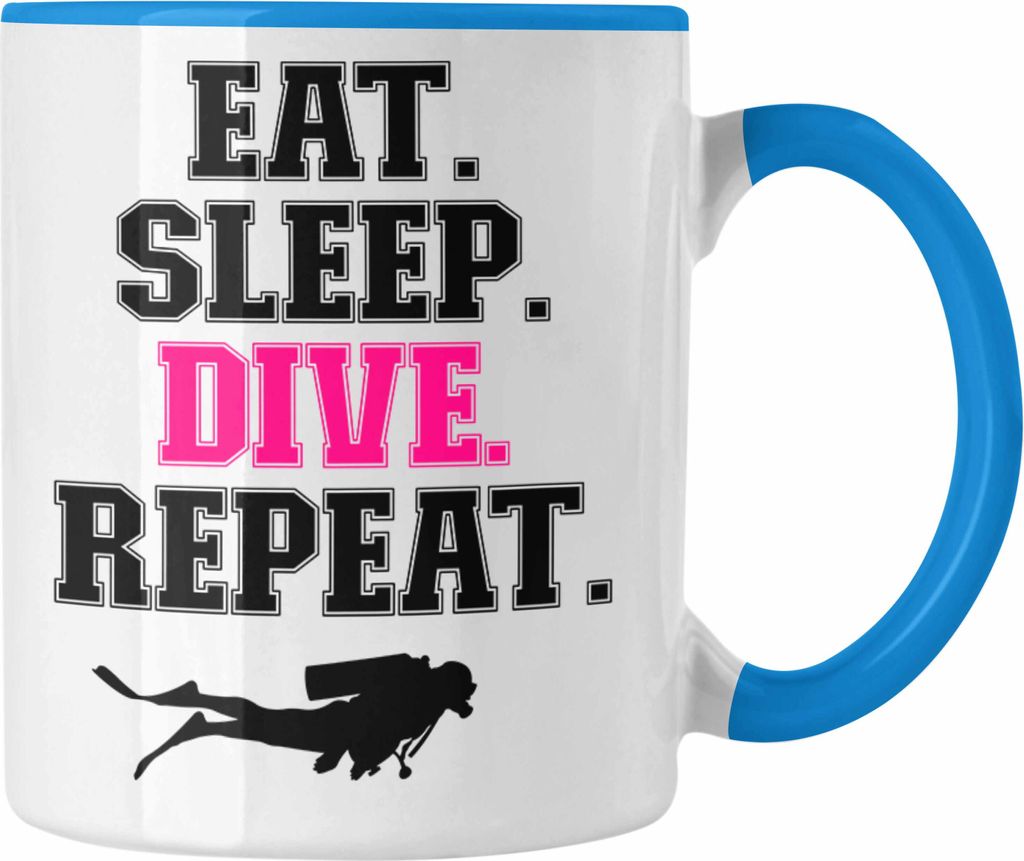 Trendation - Taucher Tasse Geschenk Kaffeetasse Tauchen Geschenkidee Männer Eat Sleep Tauchen Grafik Tauchlehrer Tauchsportler Becher (Blau)