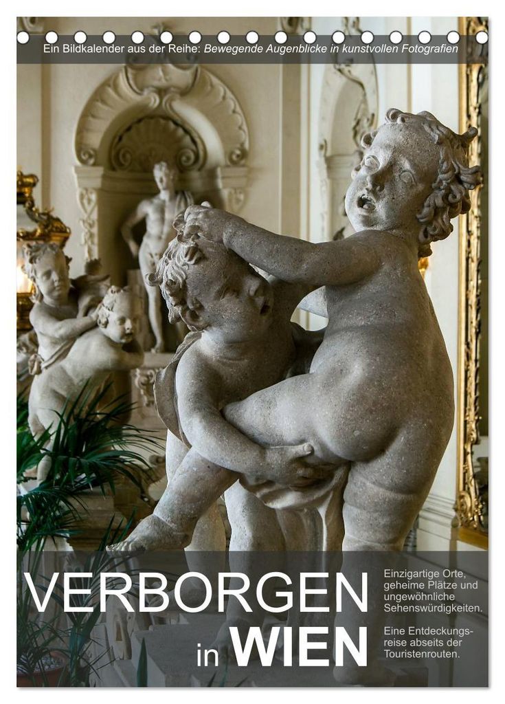 Verborgen in Wien (Tischkalender 2027 DIN A5 hoch), CALVENDO Monatskalender