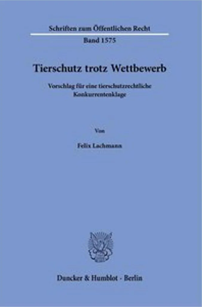 Livre Tierschutz trotz Wettbewerb : l'éthique animale face au marché