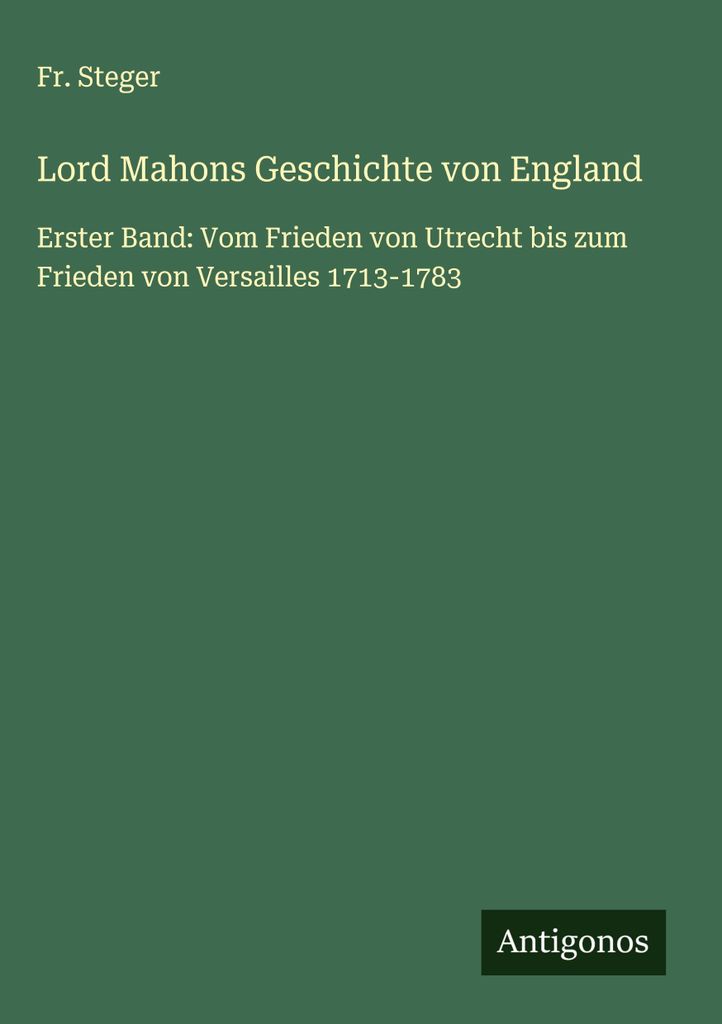 Lord Mahons Geschichte von England