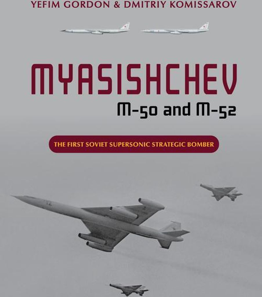 Myasishchev M-50 and M-52
