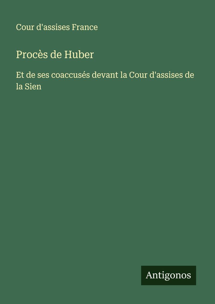 Hubers Prozess