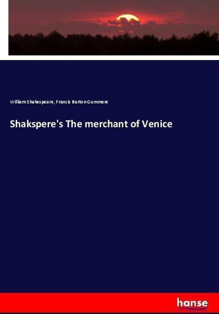 Shakspere's The merchant of Venice
