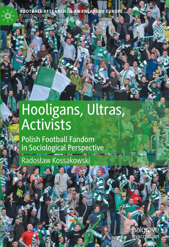 Hooligans, Ultras, Activists