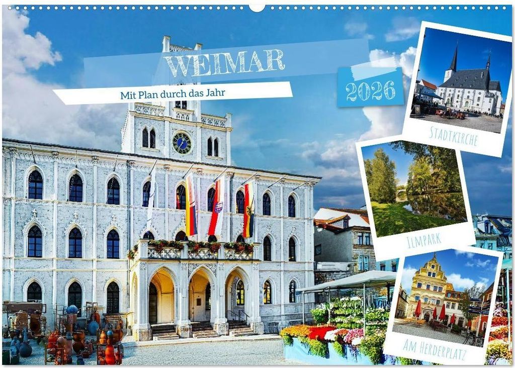 Weimar - Mit Plan durch das Jahr (Wandkalender 2026 DIN A2 quer), CALVENDO Monatskalender