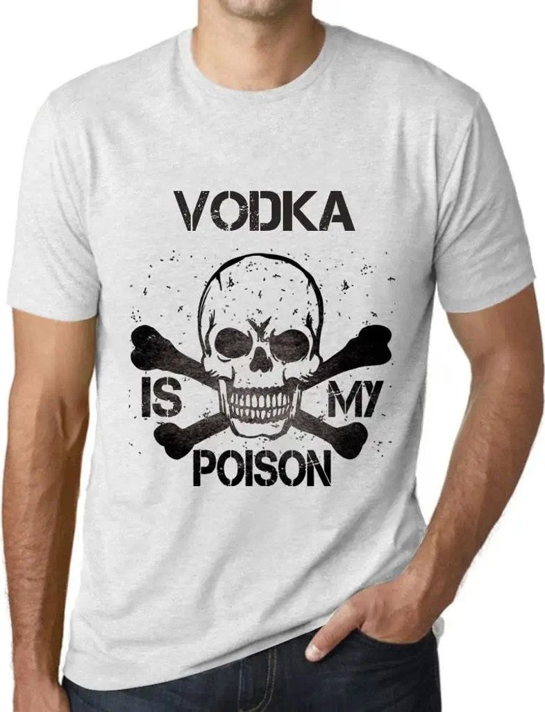 Herren Grafik T-Shirt Wodka ist mein Gift – Vodka Is My Poison – Öko-Verantwortlich Vintage Jahrgang Kurzarm Lustige Druck Geburtstag Geschenk...