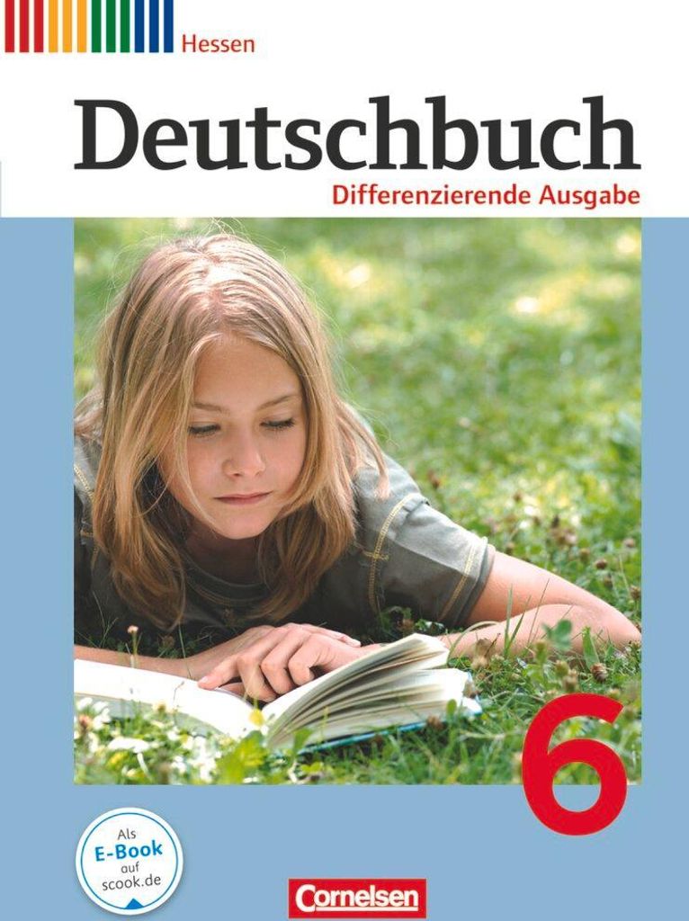 Deutschbuch 6. Schuljahr. Schülerbuch Hessen, Differenzierende Ausgabe