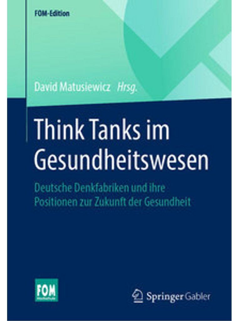 Think Tanks im Gesundheitswesen