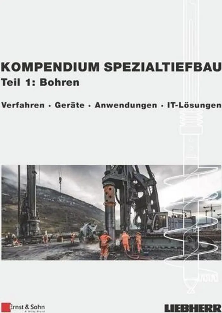 Méthodes de Forage Professionnelles Kompendium Spezialtiefbau Teil 1 BTP