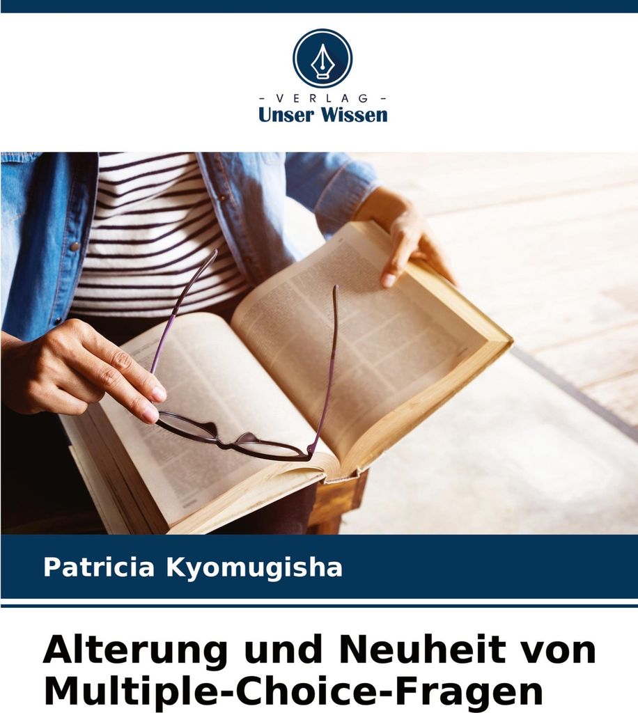 Alterung und Neuheit von Multiple-Choice-Fragen