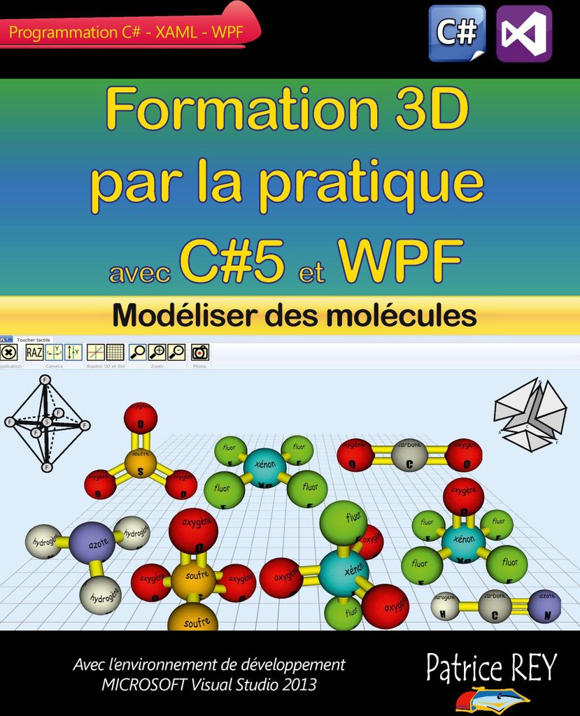 Formation 3D par la pratique avec C#5 et WPF