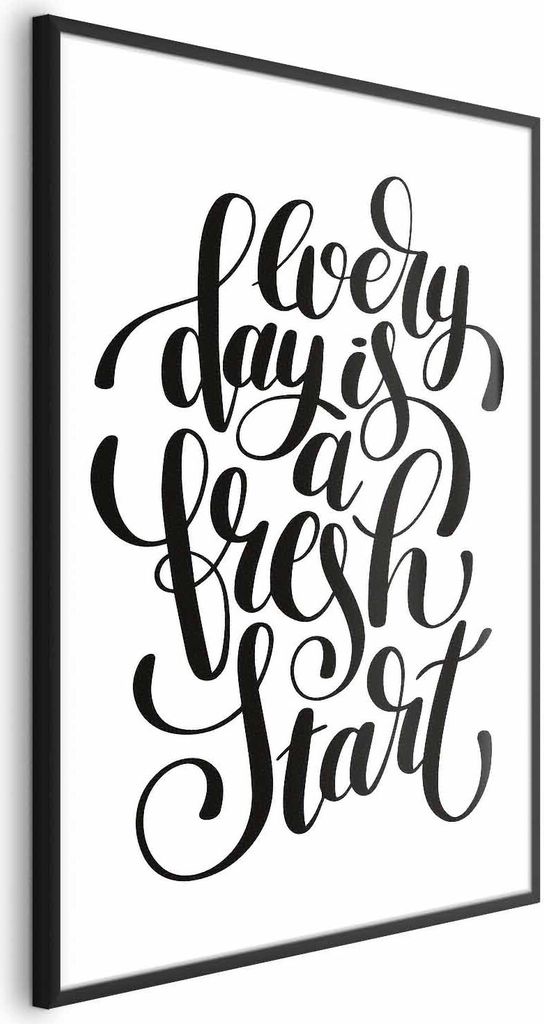Posterpapier Poster - Every Day a Fresh Start 21x30 cm Text n-A-0749-ao-a