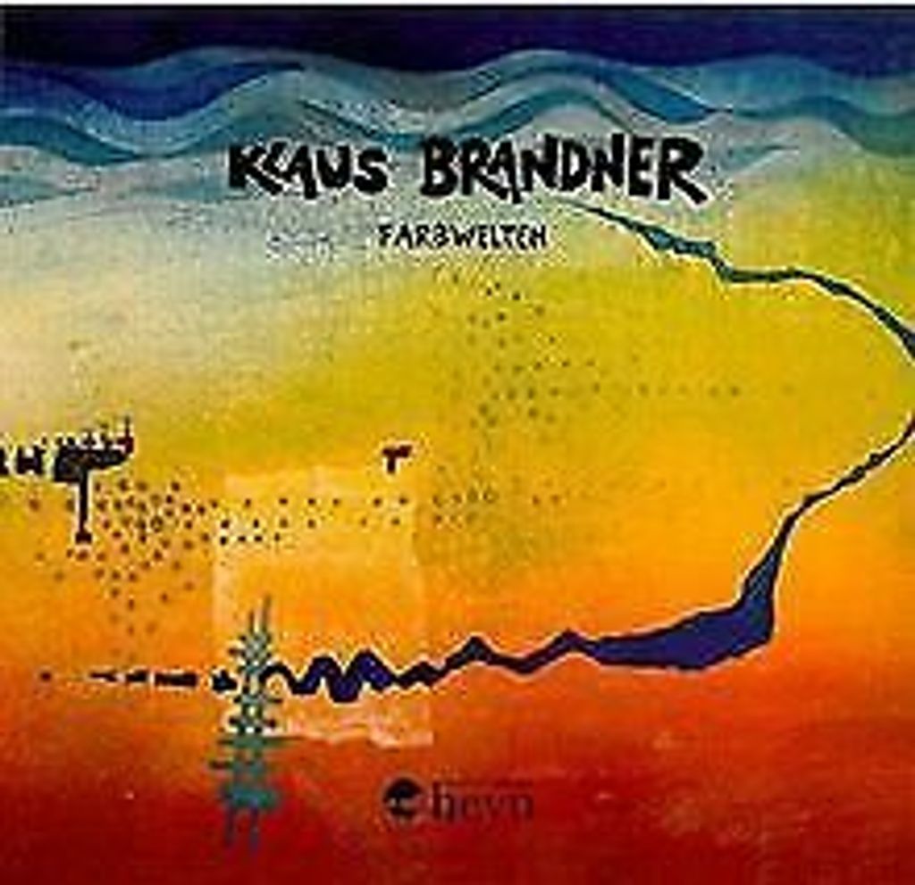 Künstlerband Farbwelten von Klaus Brandner, 180 Seiten, mit Ölbild- & Serigrafie-Reproduktionen und Vorwort des 14. Dalai Lama