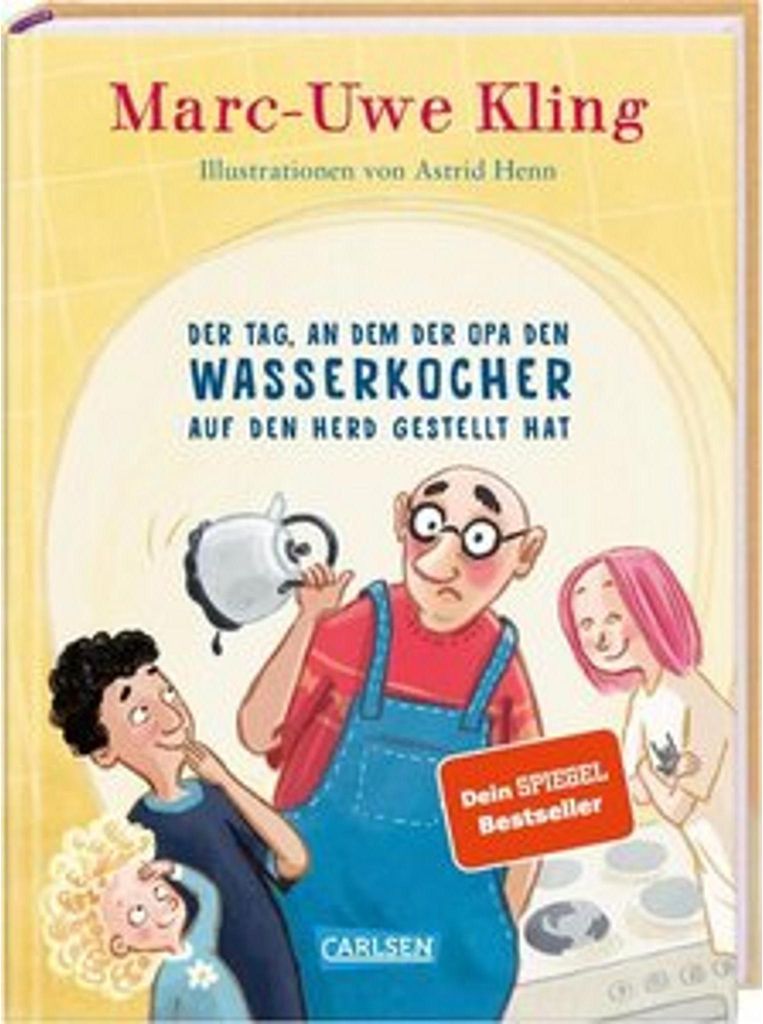 Der Tag, an dem der Opa den Wasserkocher auf den Herd gestellt hat (Trubel bei Tiffany, Band 2)