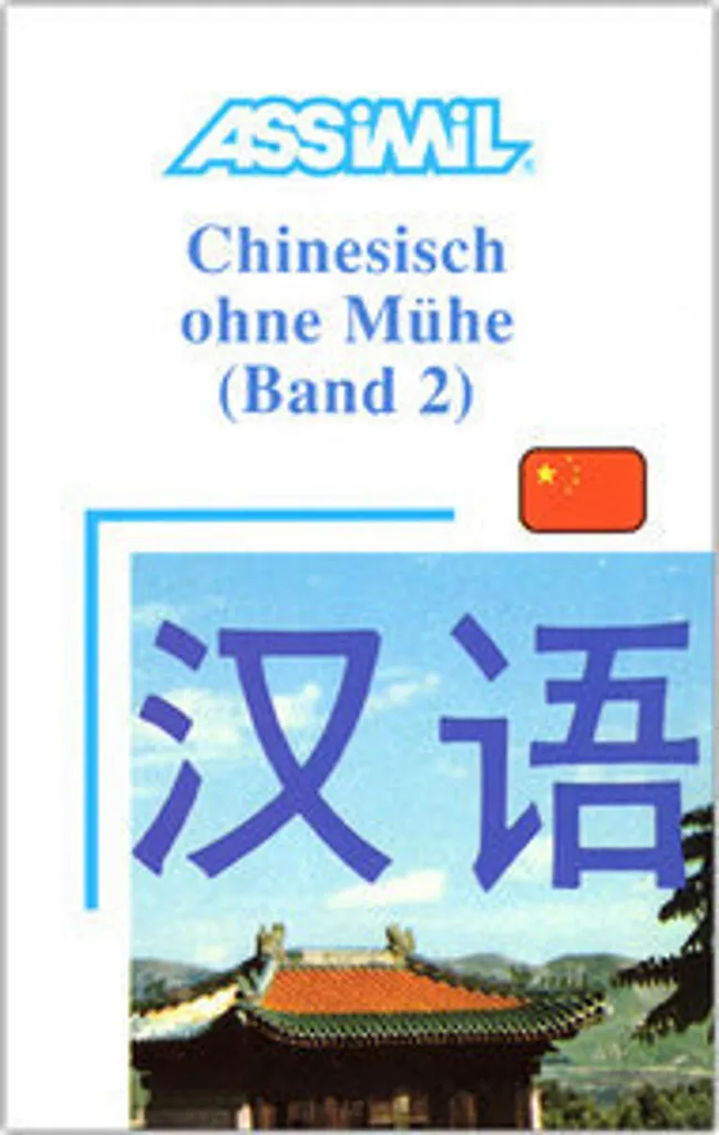 Apprendre le Chinois Niveau 2 Manuel Assimil pour Parler Couramment