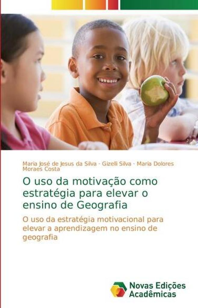 O uso da motivação como estratégia para elevar o ensino de Geografia