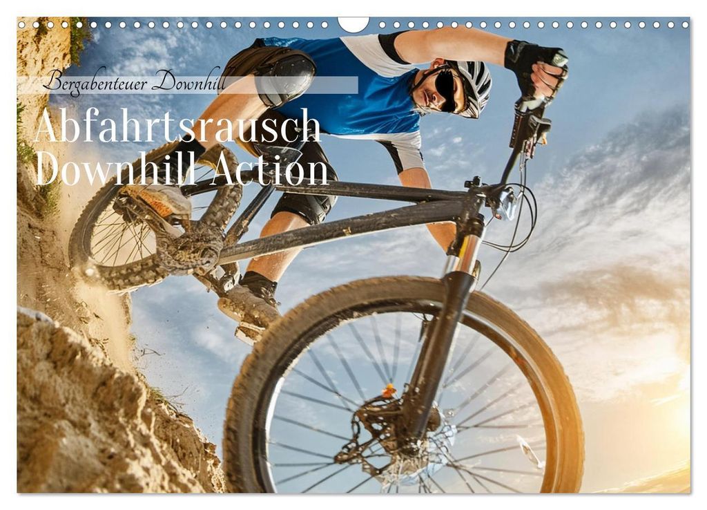 Abfahrtsrausch Downhill Aktion (Wandkalender 2027 DIN A3 quer), CALVENDO Monatskalender
