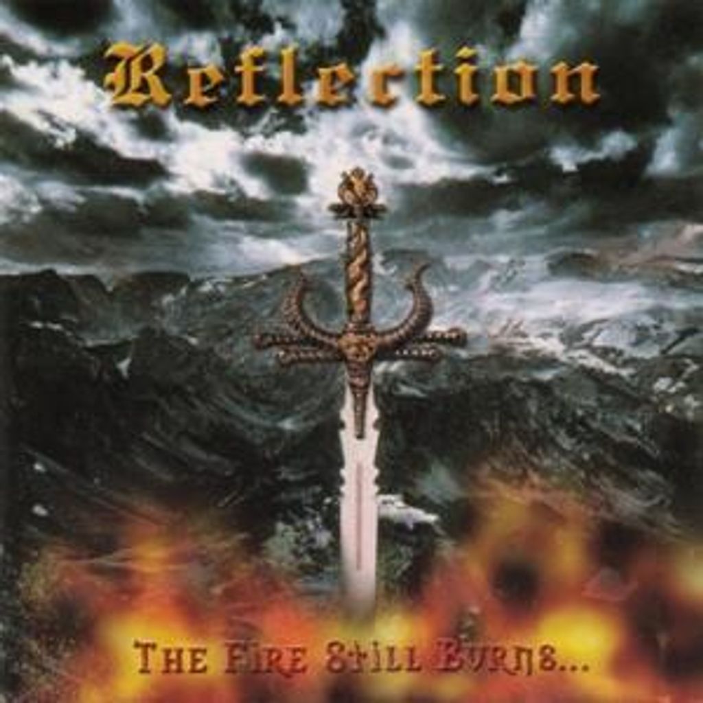 Reflection: Fire Still Burns