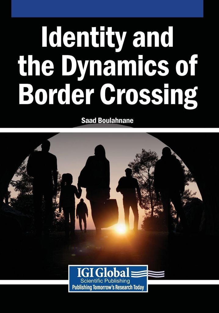 Identity and the Dynamics of Border Crossing