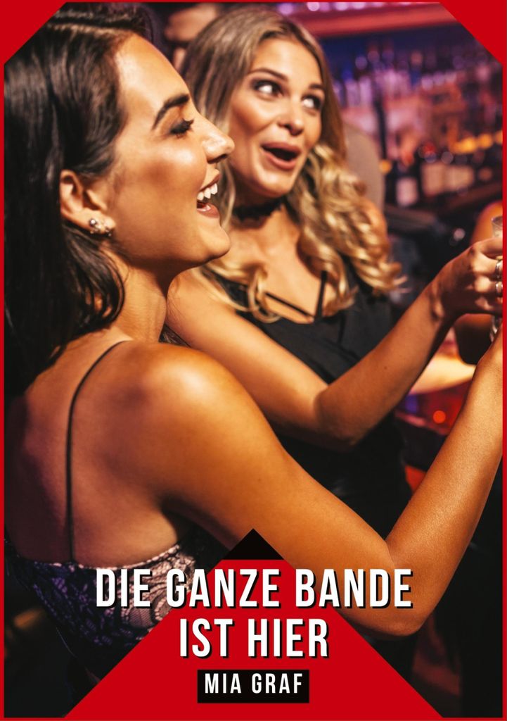 Die ganze bande ist hier