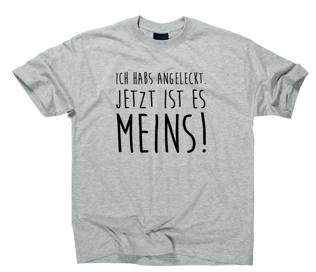 Styletex23 T-Shirt Ich habs angeleckt jetzt ist es meins Fun, sport grey, L