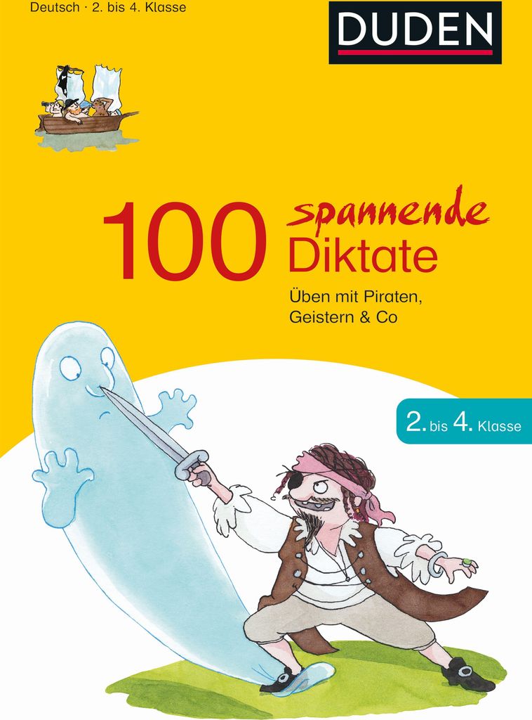 100 spannende Diktate 2. bis 4. Klasse
