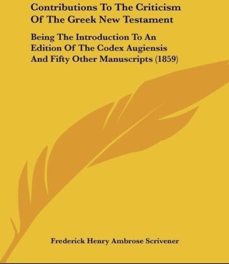 Contributions To The Criticism Of The Greek New Testament