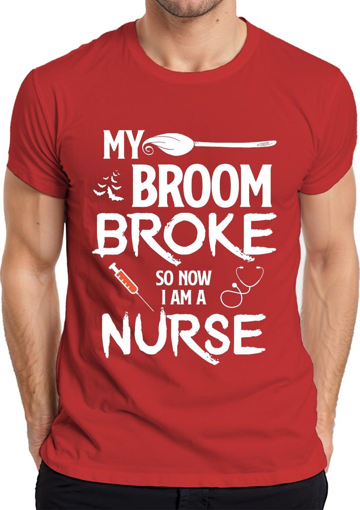 MY BROOM BROKE Halloween Krankenschwester Geschenk Lustig Hexe Herren T-Shirt, Rot, L