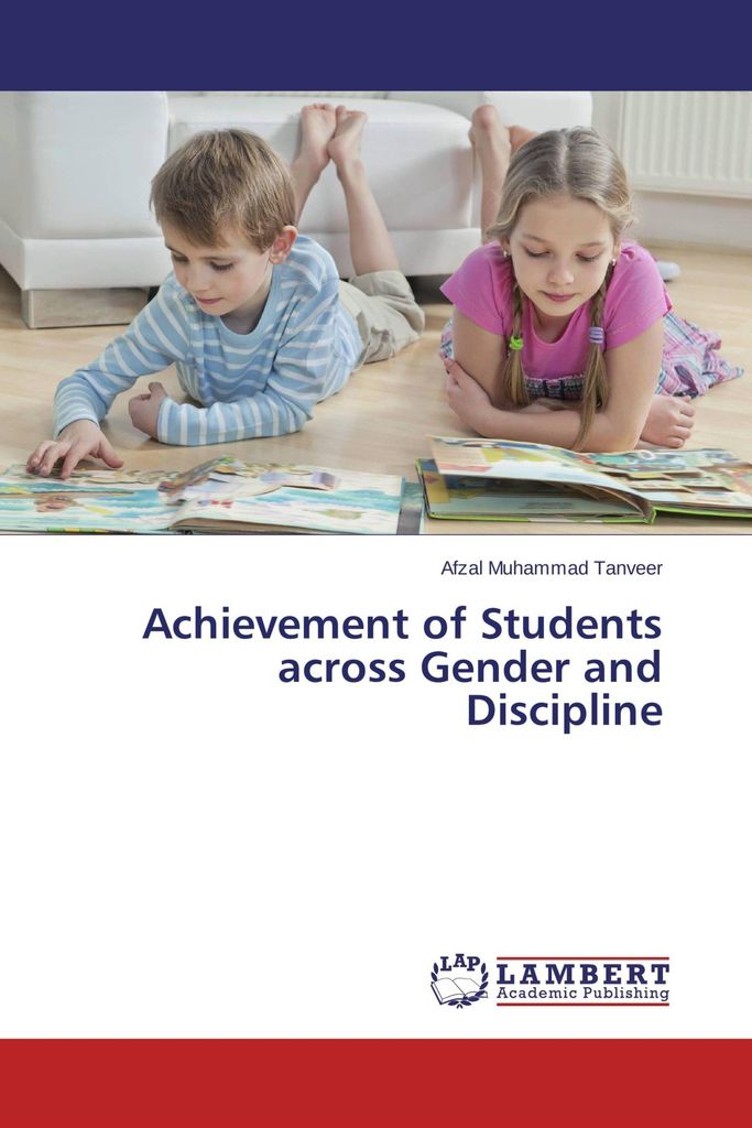 Achievement of Students across Gender and Discipline