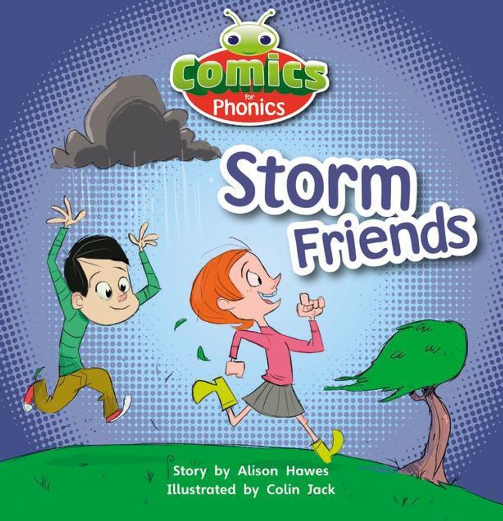 Bug Club Comics for Phonics Reception Phase 1 Set 00 Storm Friends