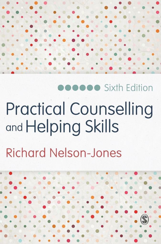 Practical Counselling and Helping Skills