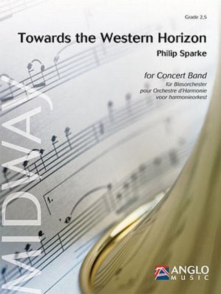 Philip Sparke, Towards the Western HorizonConcert Band/Harmonie