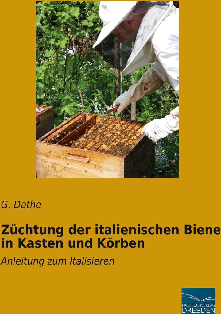 Züchtung der italienischen Biene in Kasten und Körben