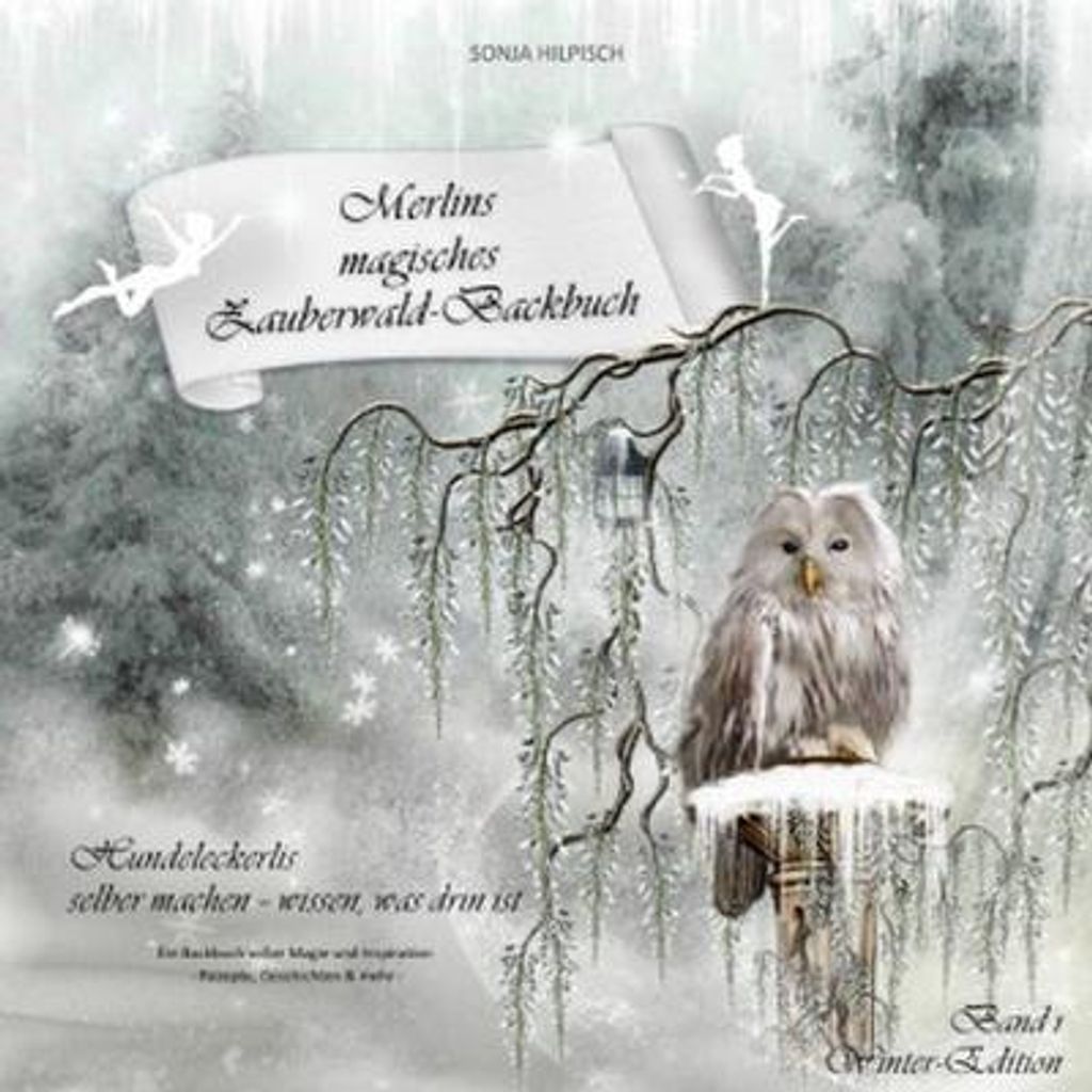 Merlins magisches Zauberwald-Backbuch Band 1