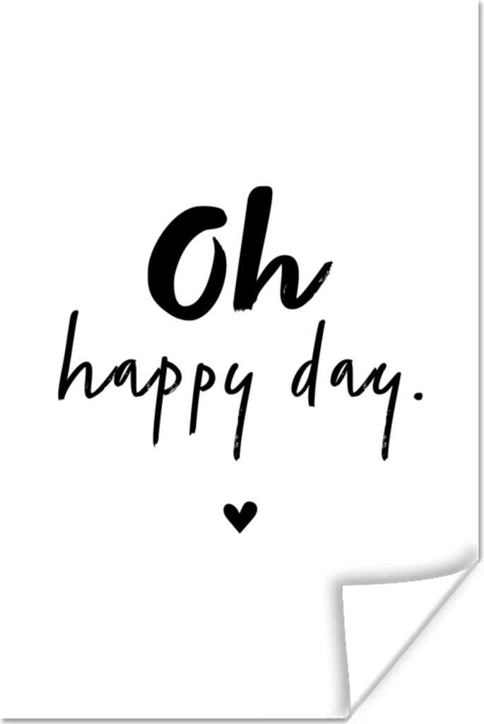 MuchoWow Poster Zitate - Oh happy day - Sprichwörter - Glück 20x30 cm - Papierdruck