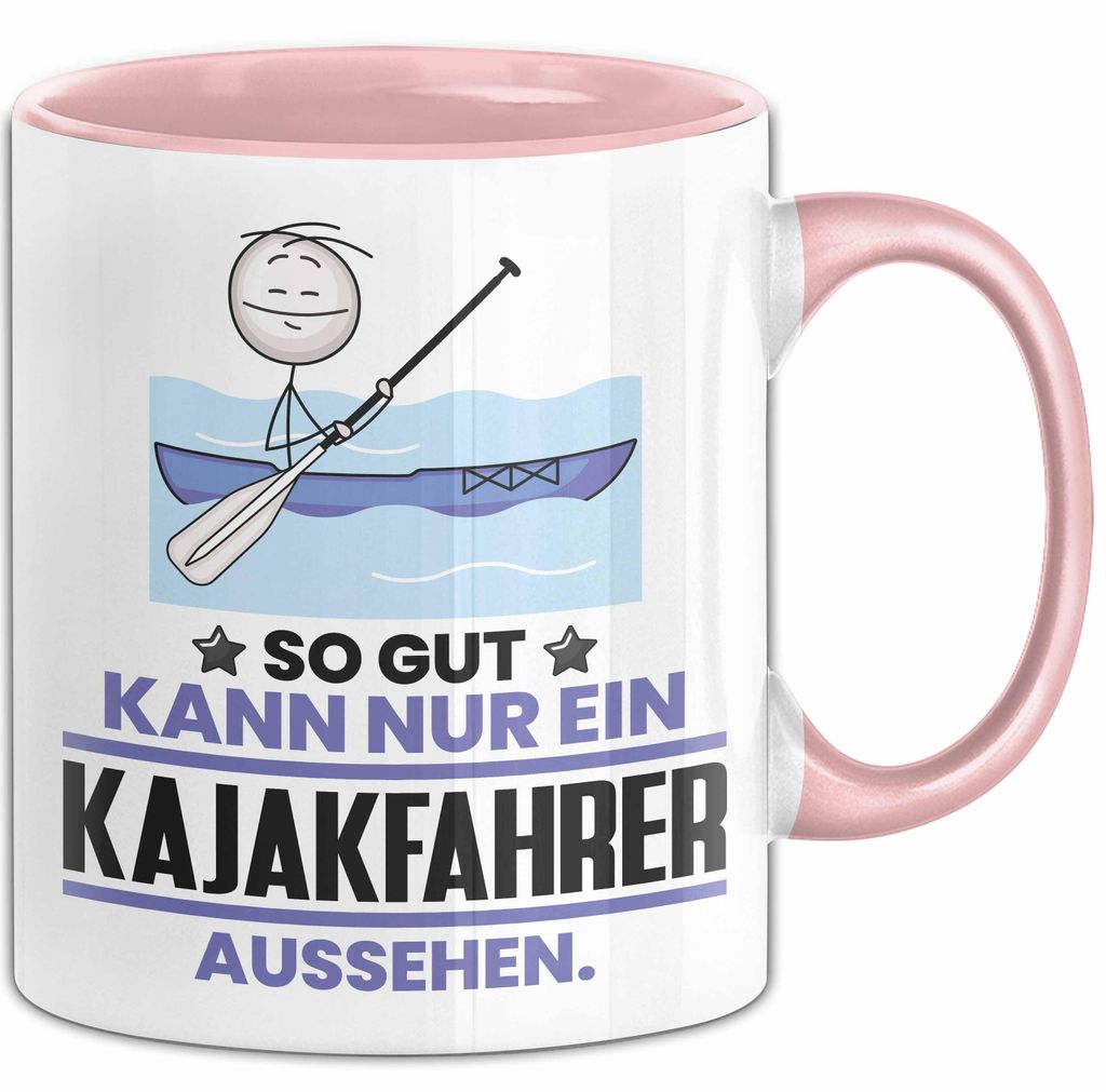 Kajakfahrer Geschenk Tasse So Gut Kann Nur Ein Kajakfahrer Aussehen Geschenkidee Kaffee-Becher (Rosa)