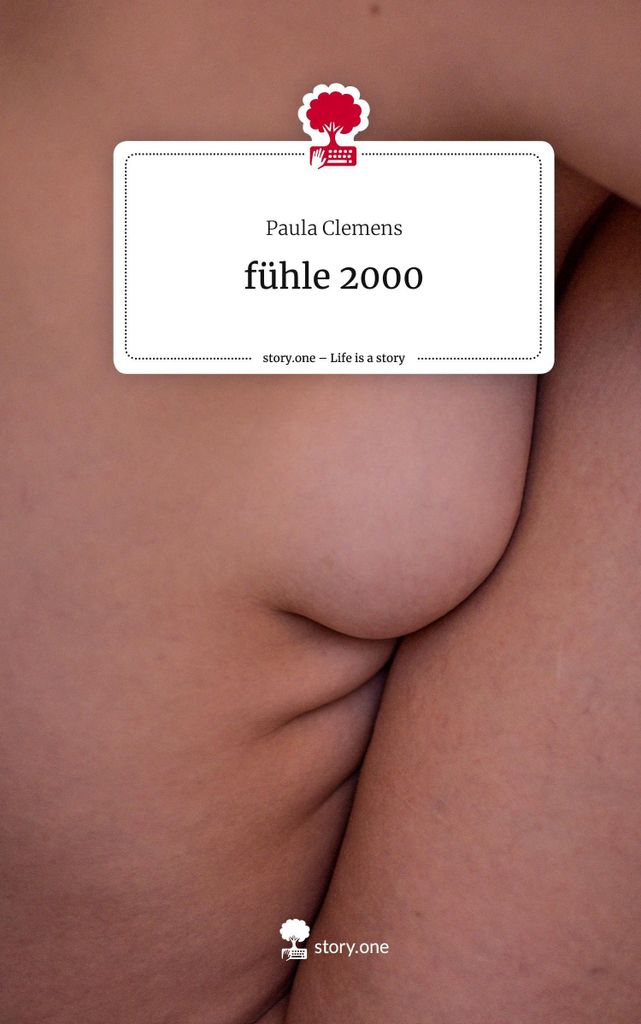 fühle 2000. Life is a Story - story.one