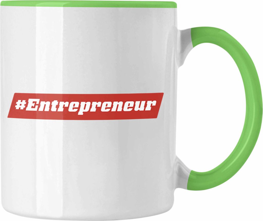 Trendation - Entrepreneur Tasse Entrepreneurship Geschenk Spruch Motivation (Grün)