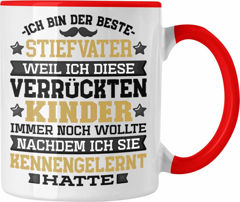 Trendation - Stiefvater Tasse Geschenk Stiefpapa Lustiger Spruch Geschenkidee Bonus Papa Vatertag Ich Bin der Beste Stiefvater (Rot)